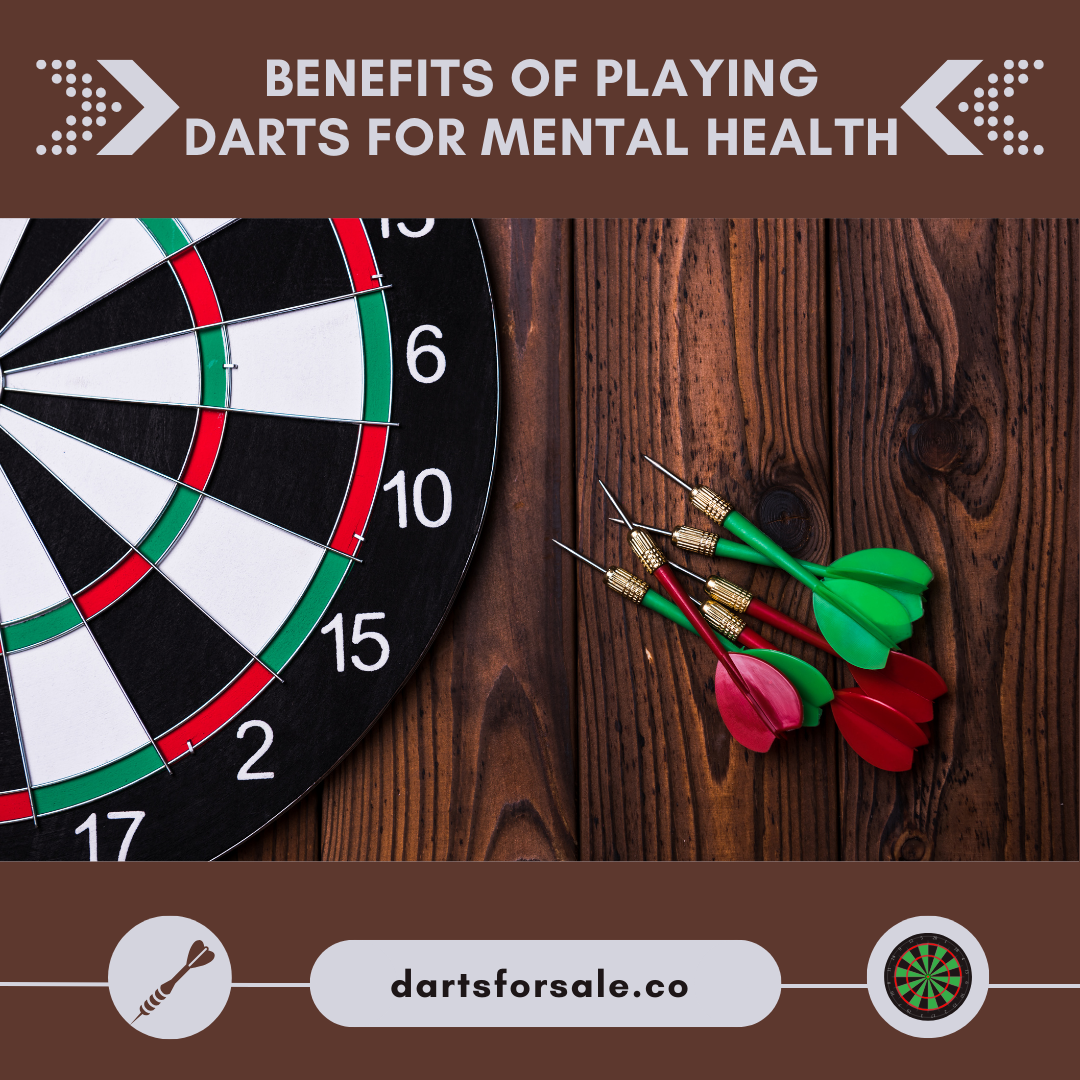 Benefits of Playing Darts for Mental Health Darts for Sale
